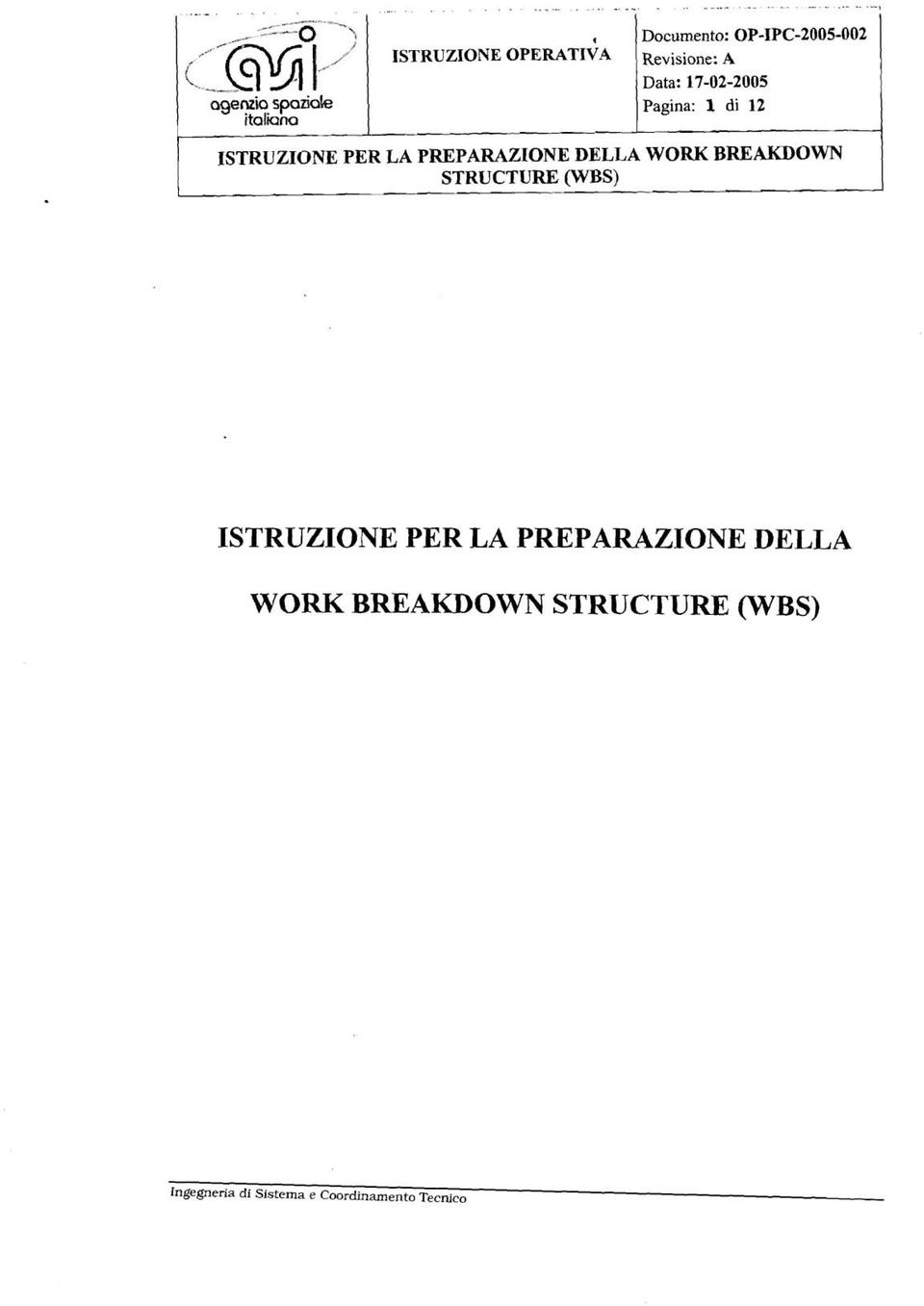 Revisione: A agenzia spaziake Pagina: 1 di 12 italiana