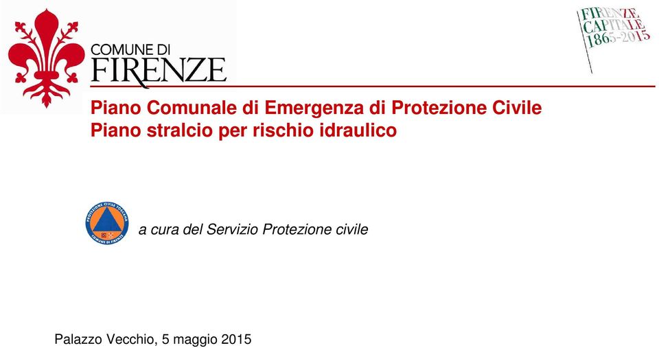 cura del Servizio Protezione civile Palazzo