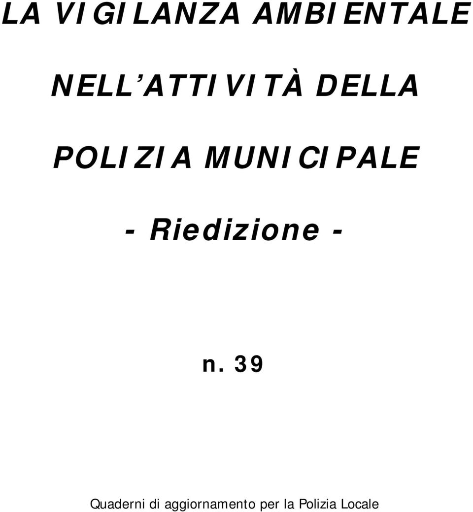 MUNICIPALE - Riedizione - n.