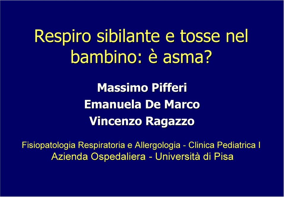 Fisiopatologia Respiratoria e Allergologia -