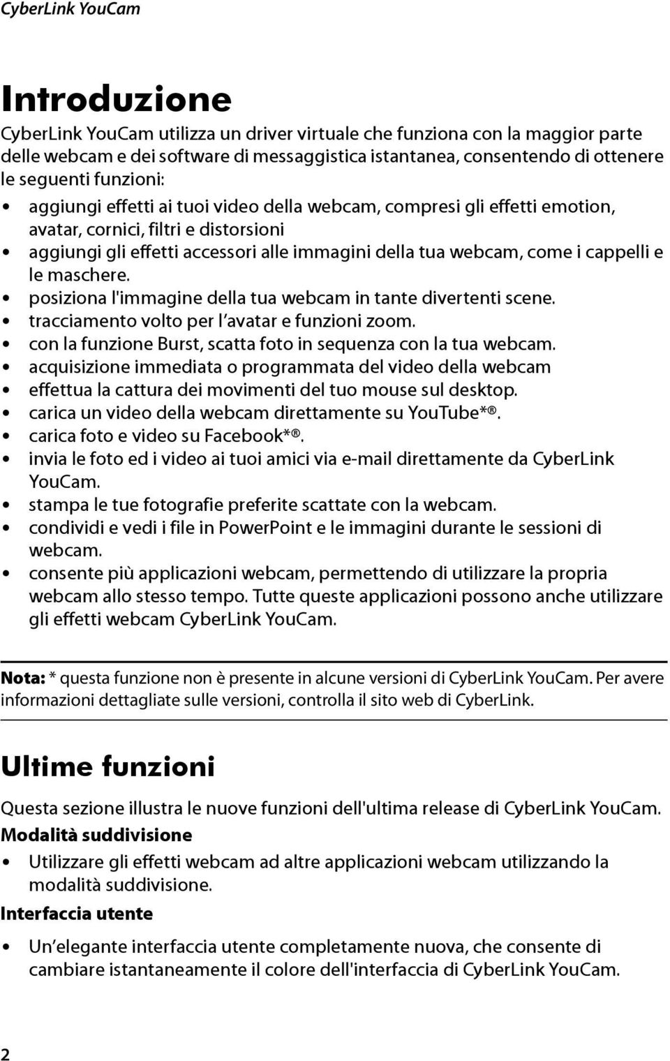 i cappelli e le maschere. posiziona l'immagine della tua webcam in tante divertenti scene. tracciamento volto per l avatar e funzioni zoom.