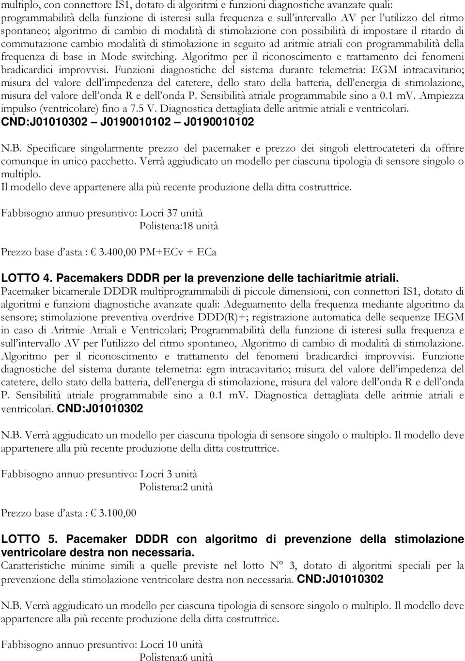 della frequenza di base in Mode switching. Algoritmo per il riconoscimento e trattamento dei fenomeni bradicardici improvvisi.