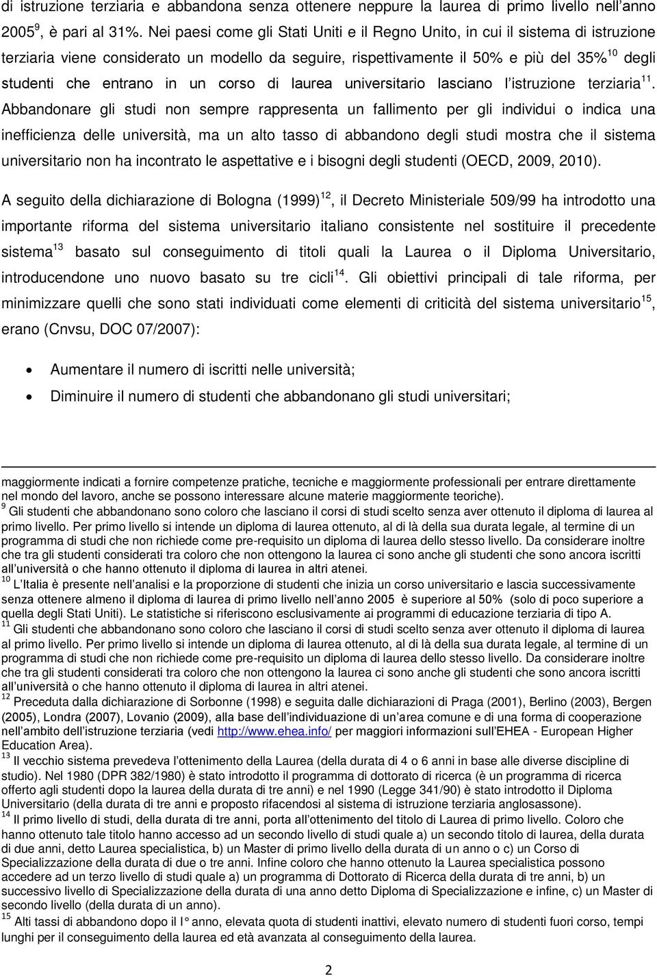 in un corso di laurea universitario lasciano l istruzione terziaria 11.