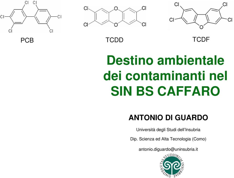 GUARDO Università degli Studi dell Insubria Dip.