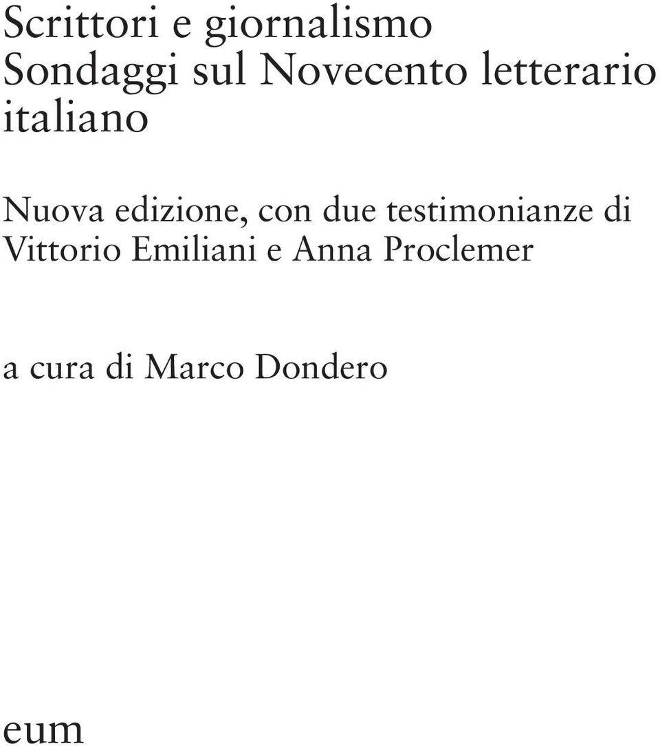 edizione, con due testimonianze di