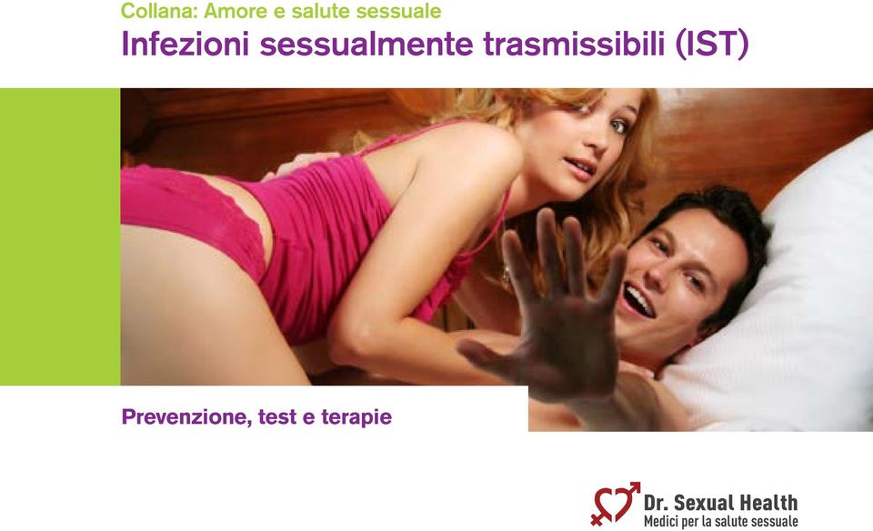 (IST) Prevenzione, test e terapie Dr.