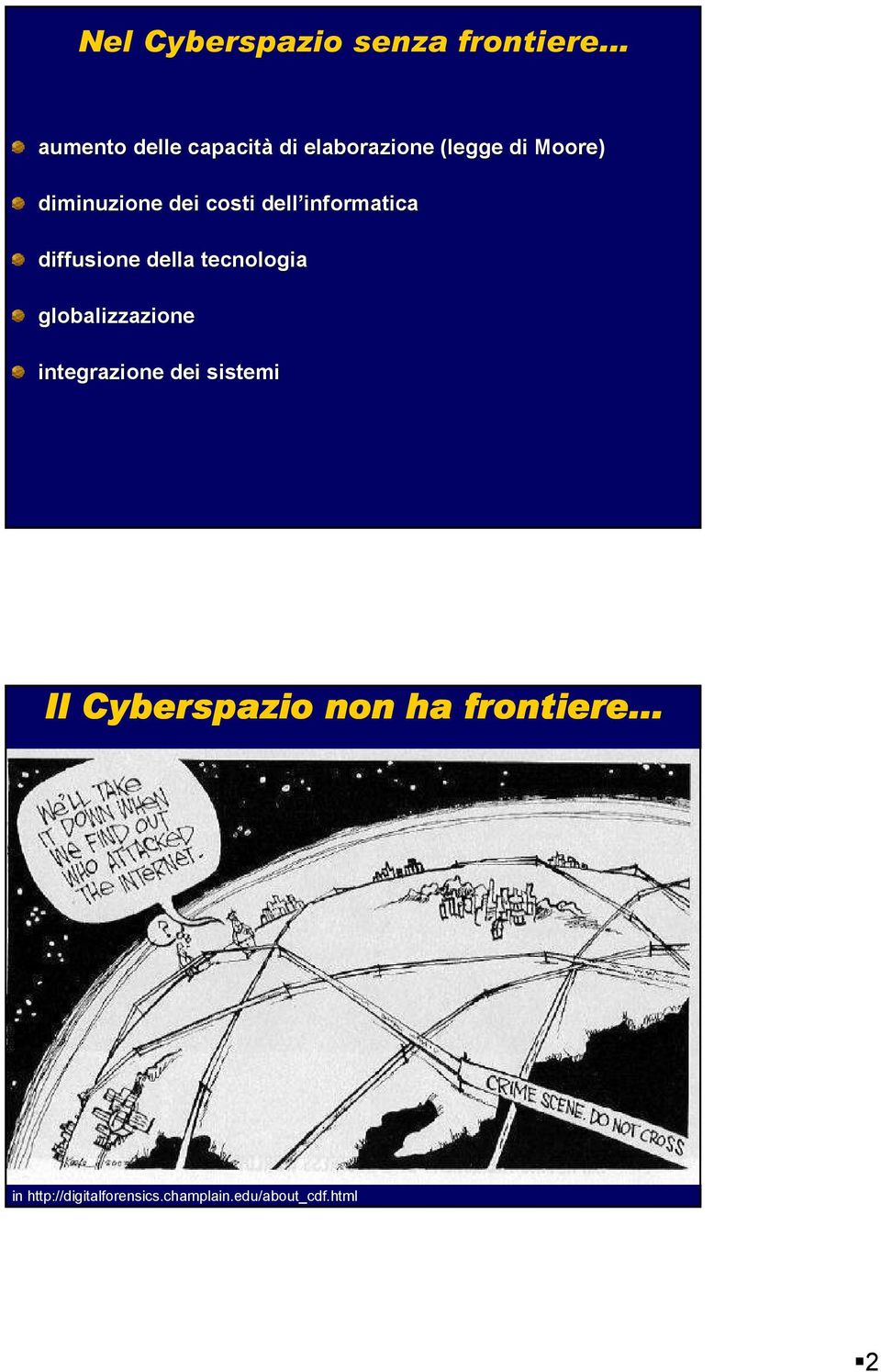 dei costi dell informatica diffusione della tecnologia globalizzazione