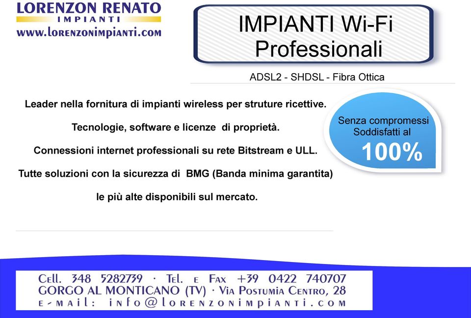 Connessioni internet professionali su rete Bitstream e ULL.