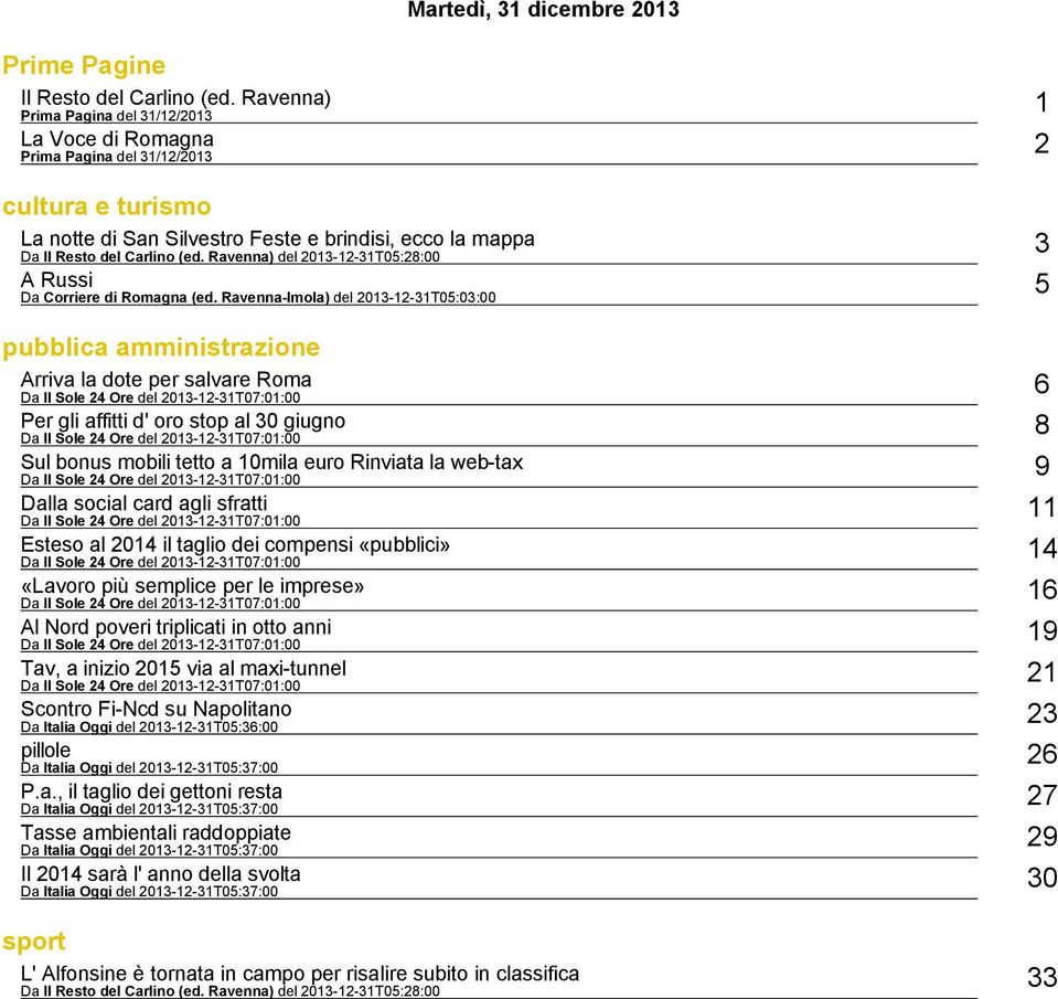 Ravenna) del 2013 12 31T05:28:00 A Russi 5 Da Corriere di Romagna (ed.