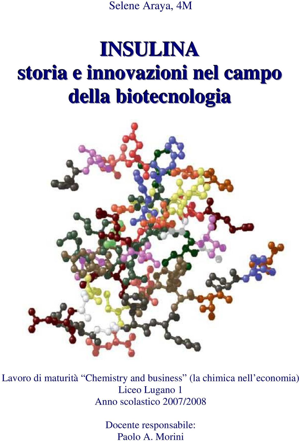 and business (la chimica nell economia) Liceo Lugano 1