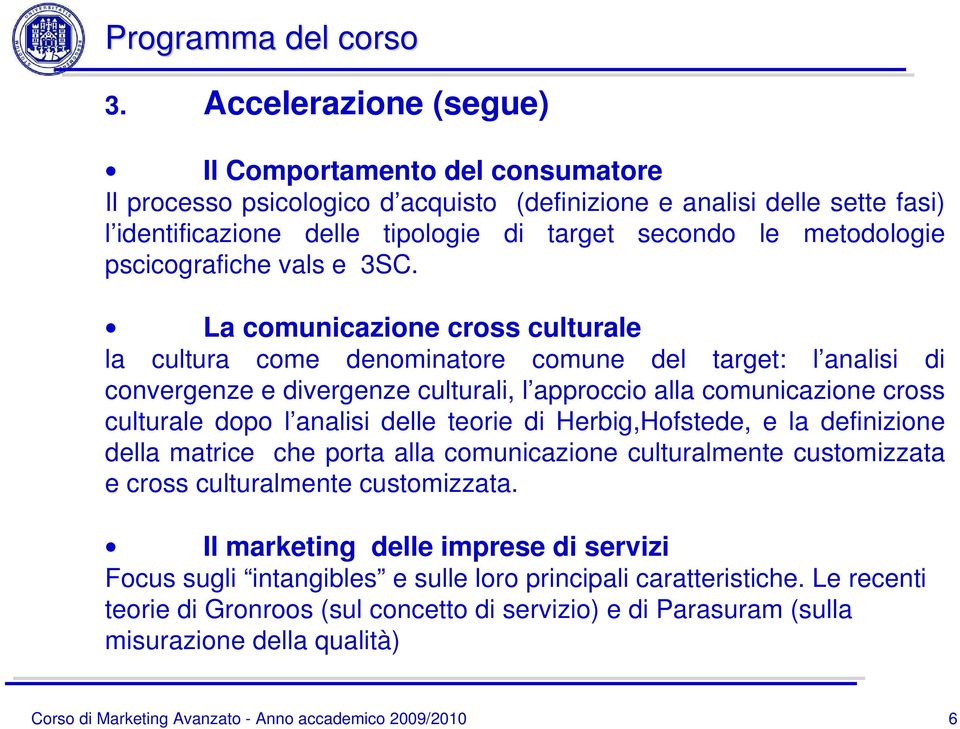 pscicografiche vals e 3SC.