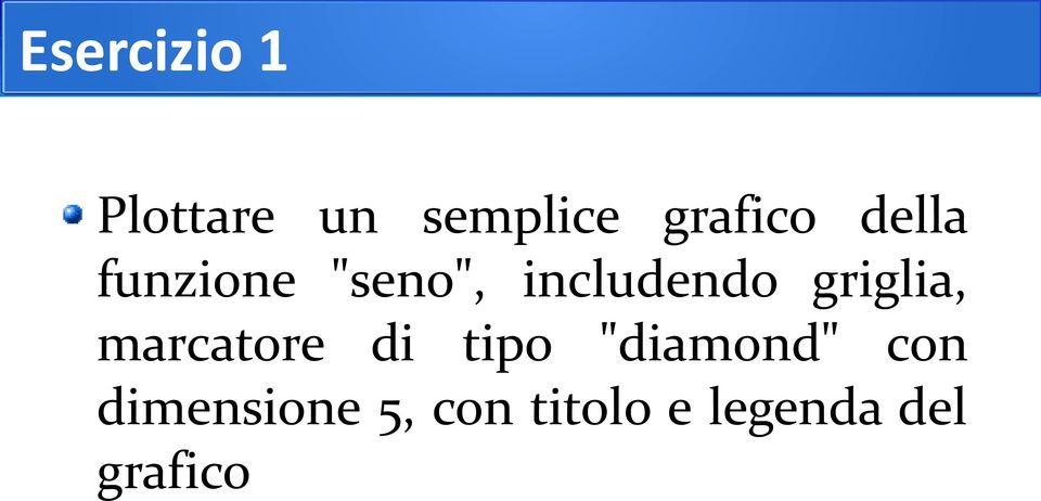 griglia, marcatore di tipo "diamond" con