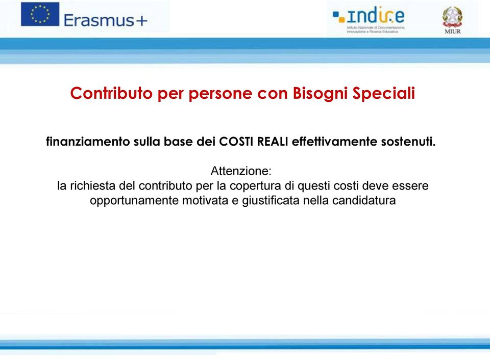 Attenzione: la richiesta del contributo per la copertura di