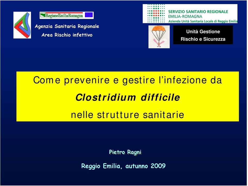 gestire l infezione da Clostridium difficile nelle