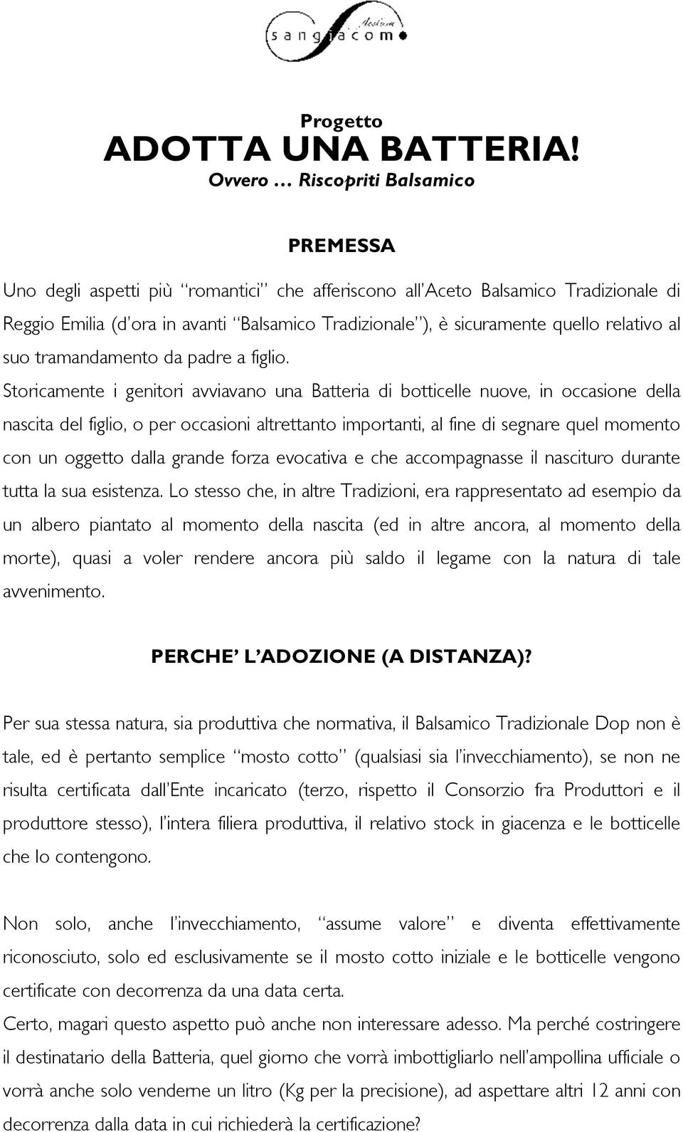 relativo al suo tramandamento da padre a figlio.