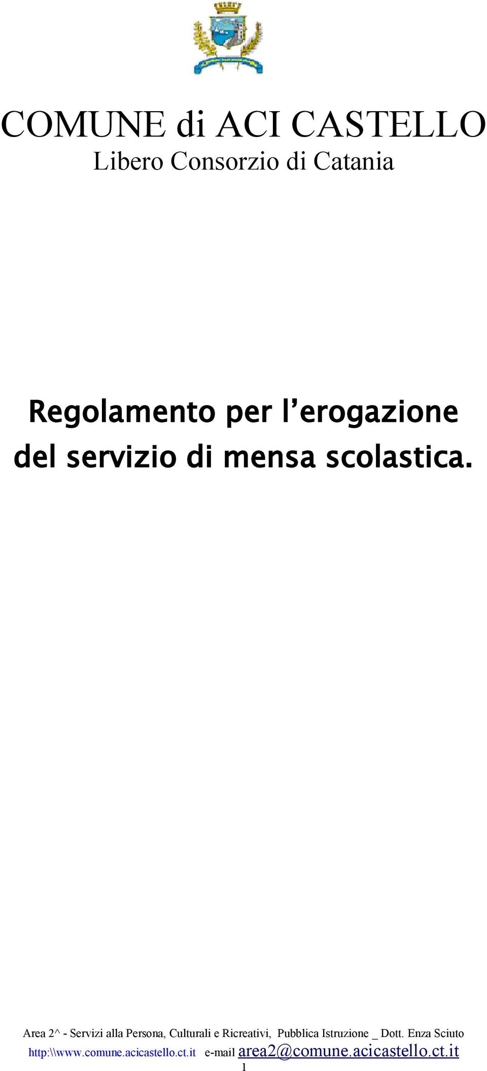 Regolamento per l erogazione