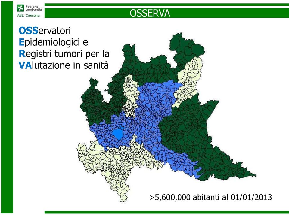 tumori per la VAlutazione in