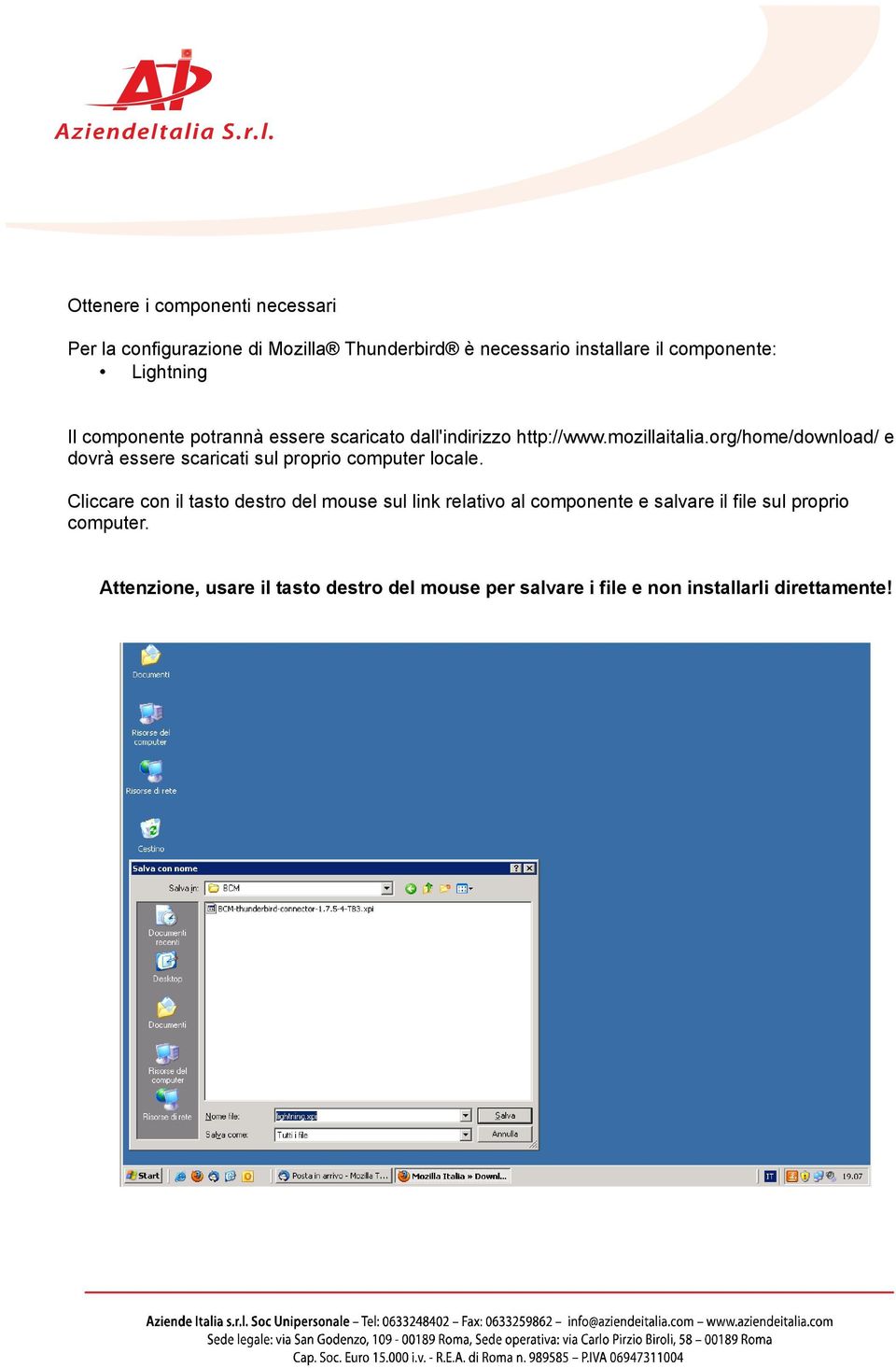 org/home/download/ e dovrà essere scaricati sul proprio computer locale.