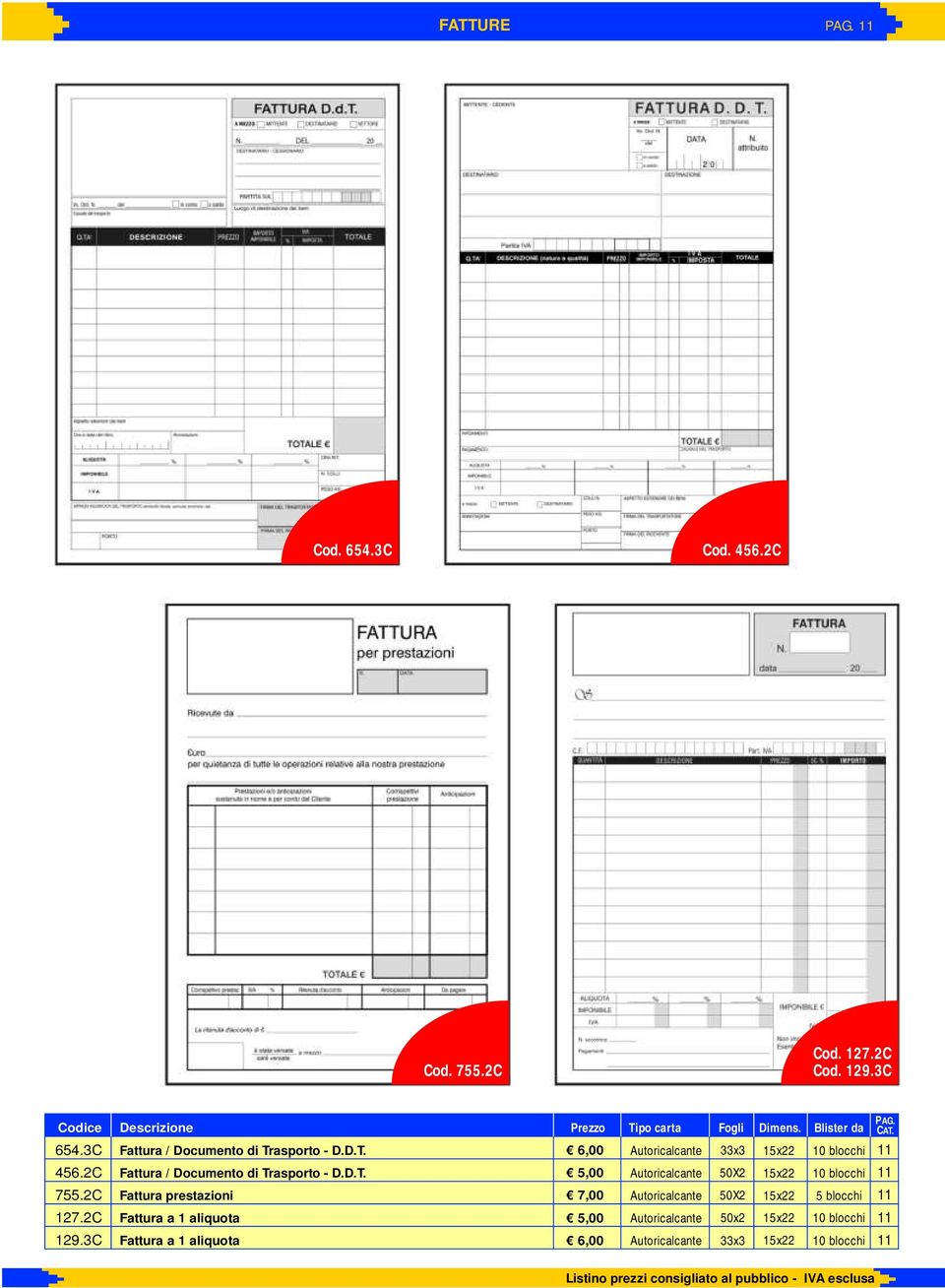 2C Fattura / Documento di Trasporto - D.D.T. 5,00 50X2 15x22 10 blocchi 755.