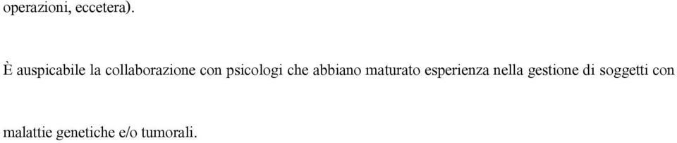 psicologi che abbiano maturato