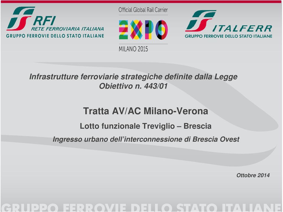 443/01 Tratta AV/AC Milano-Verona Lotto funzionale