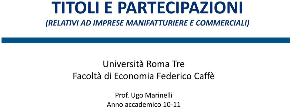 Università Roma Tre Facoltà di Economia
