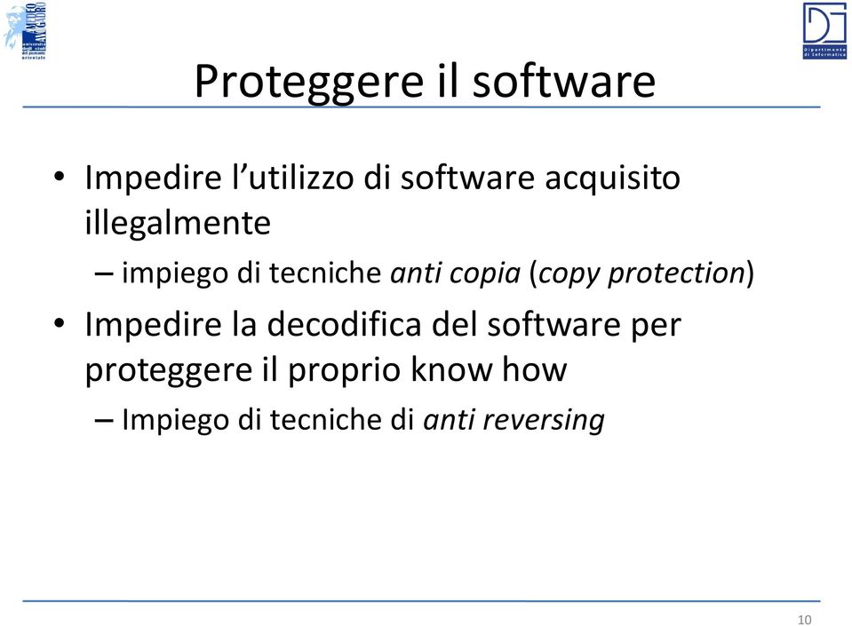 protection) Impedire la decodifica del software per