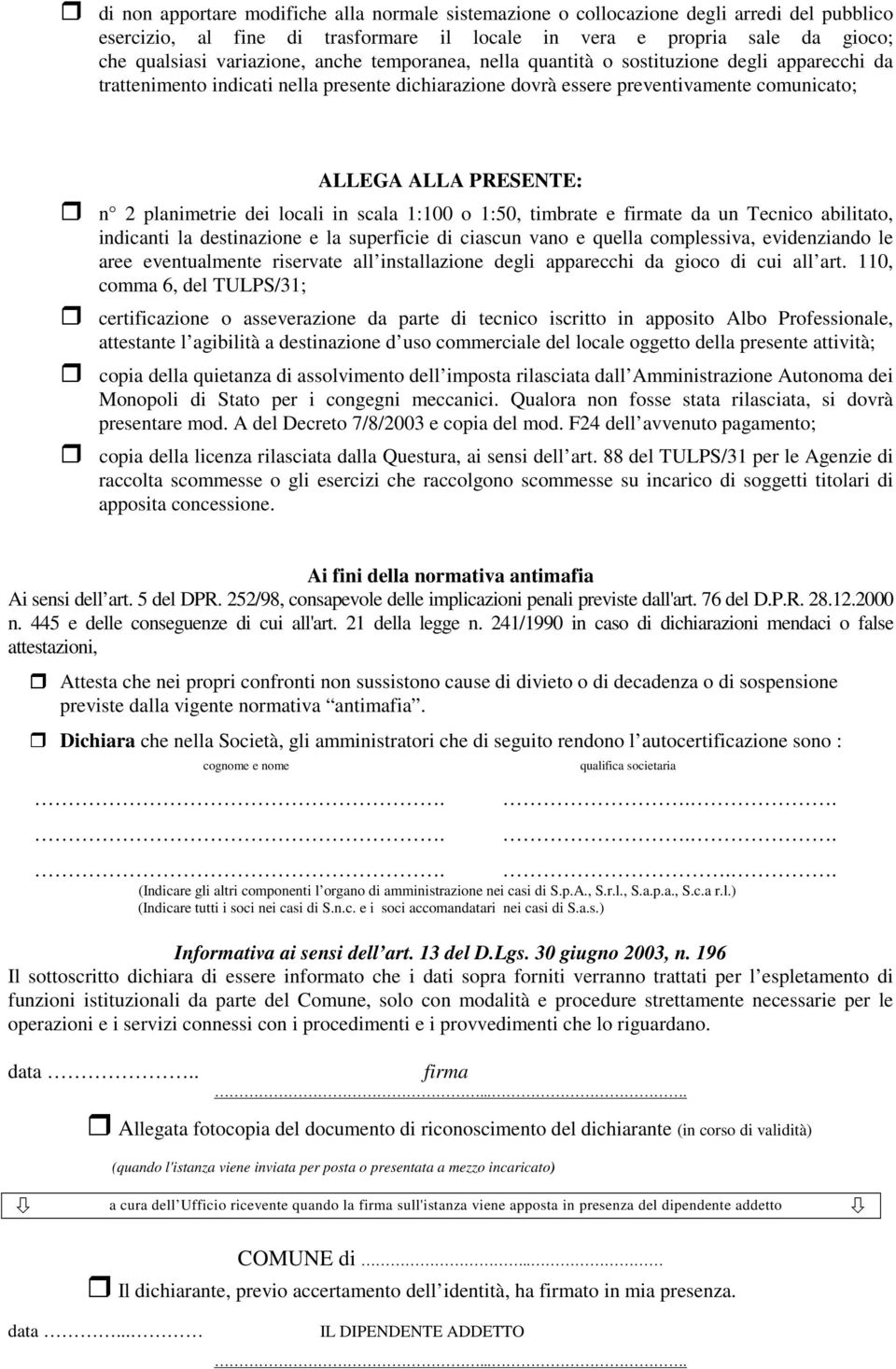 dei locali in scala :00 o :50, timbrate e firmate da un Tecnico abilitato, indicanti la destinazione e la superficie di ciascun vano e quella complessiva, evidenziando le aree eventualmente riservate