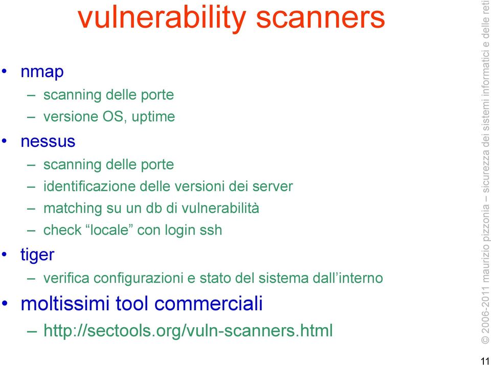 vulnerabilità check locale con login ssh tiger verifica configurazioni e stato del