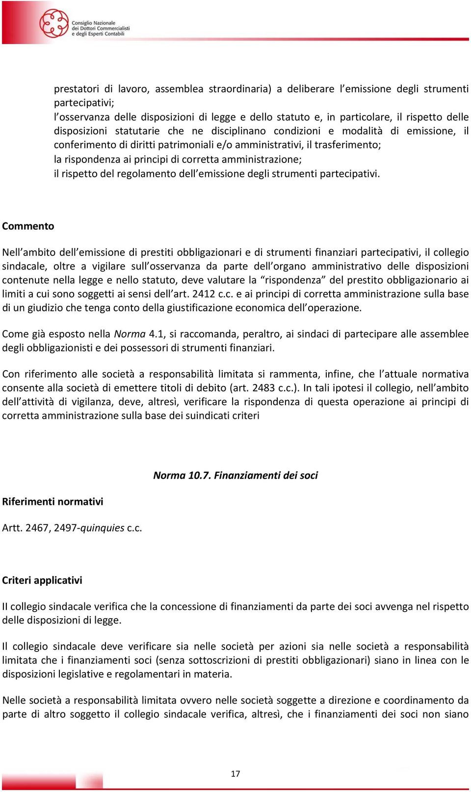 amministrazione; il rispetto del regolamento dell emissione degli strumenti partecipativi.