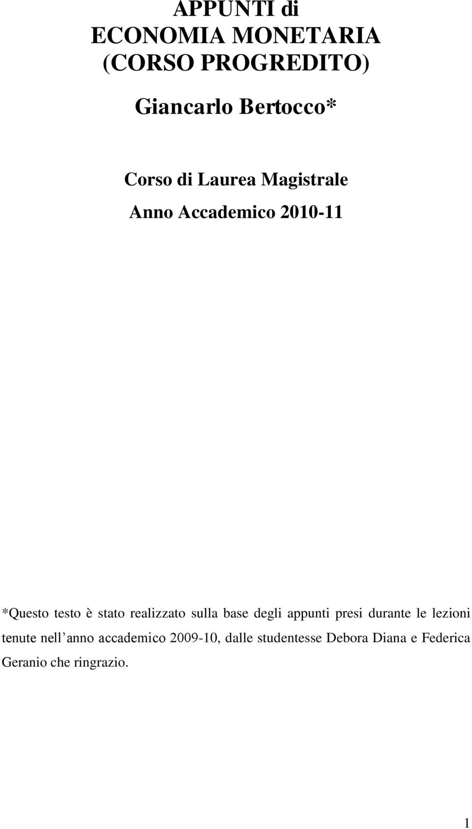 realizzato sulla base degli appunti presi durante le lezioni tenute nell