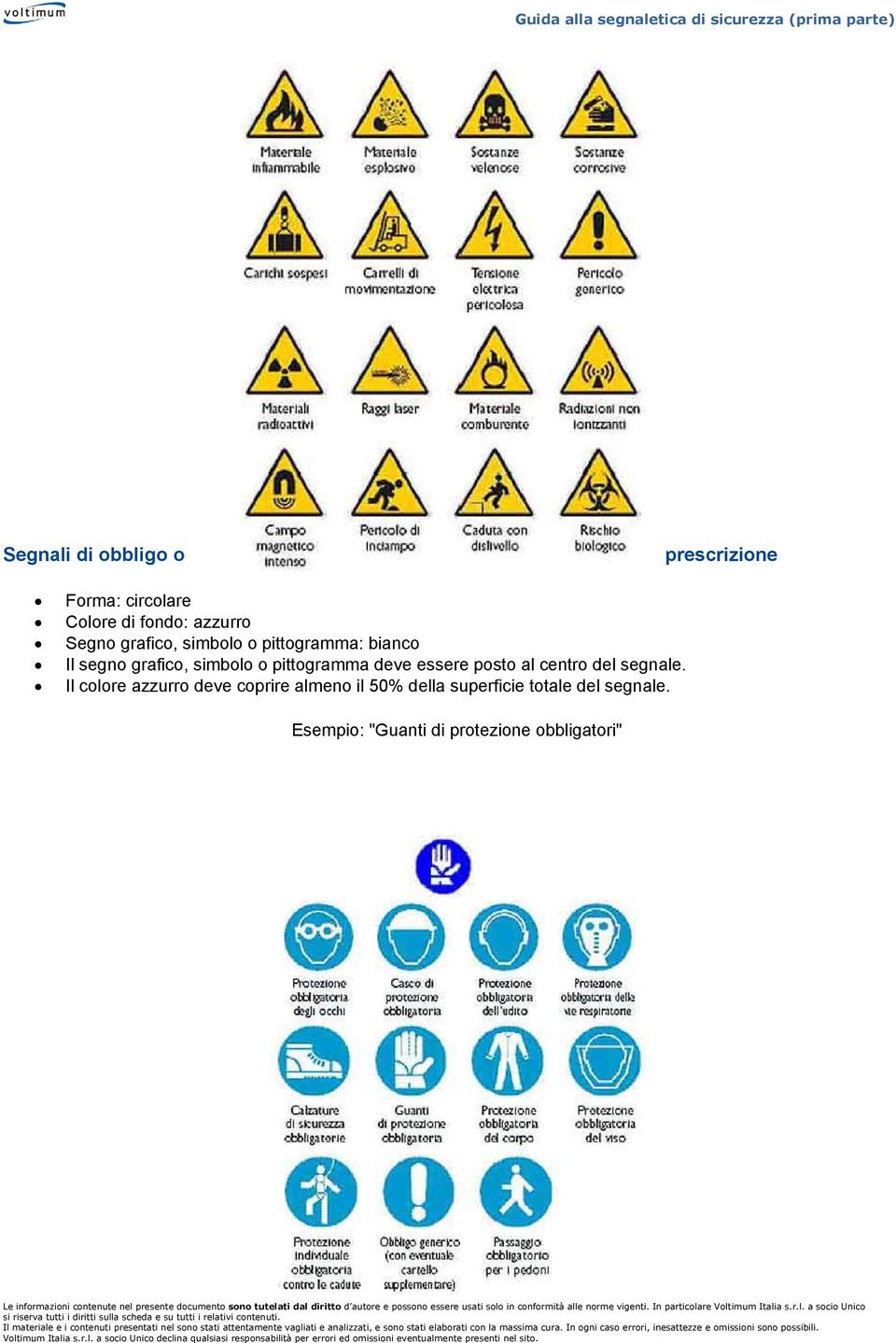 coprire almeno il 50% della superficie totale del