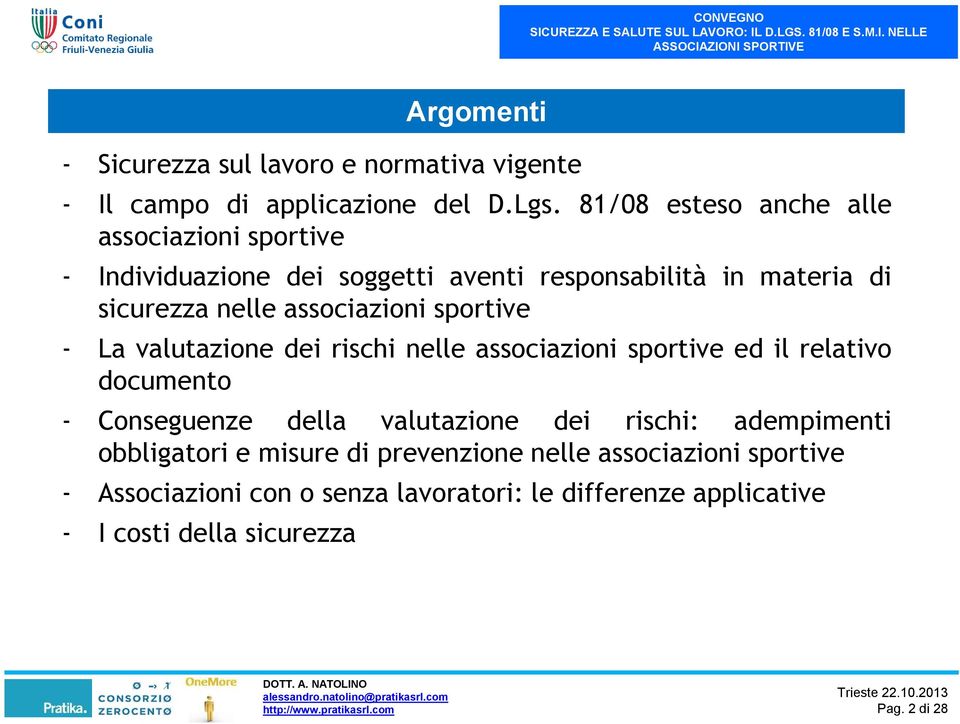 associazioni sportive - La valutazione dei rischi nelle associazioni sportive ed il relativo documento - Conseguenze della valutazione