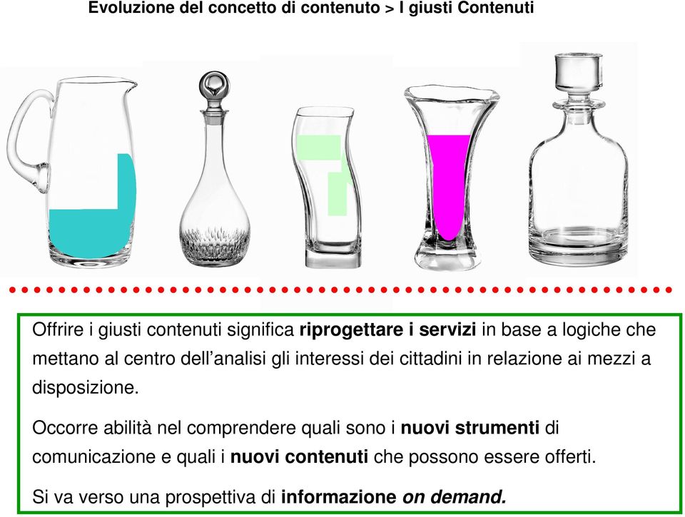 in relazione ai mezzi a disposizione.