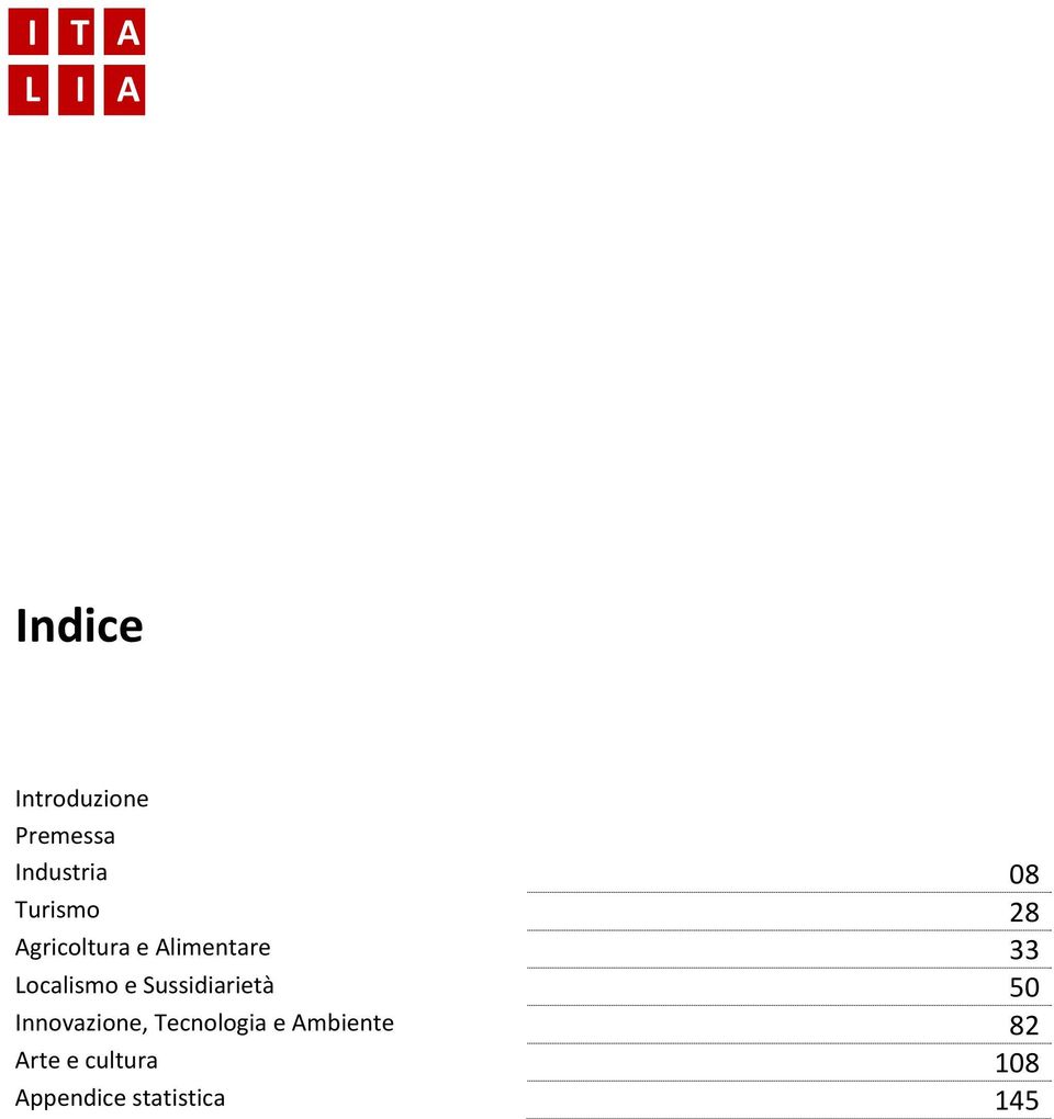 Localismo e Sussidiarietà 50 Innovazione,