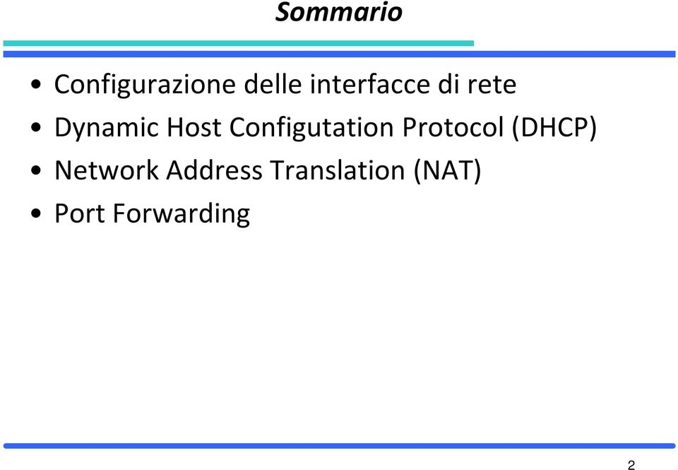 Configutation Protocol(DHCP)