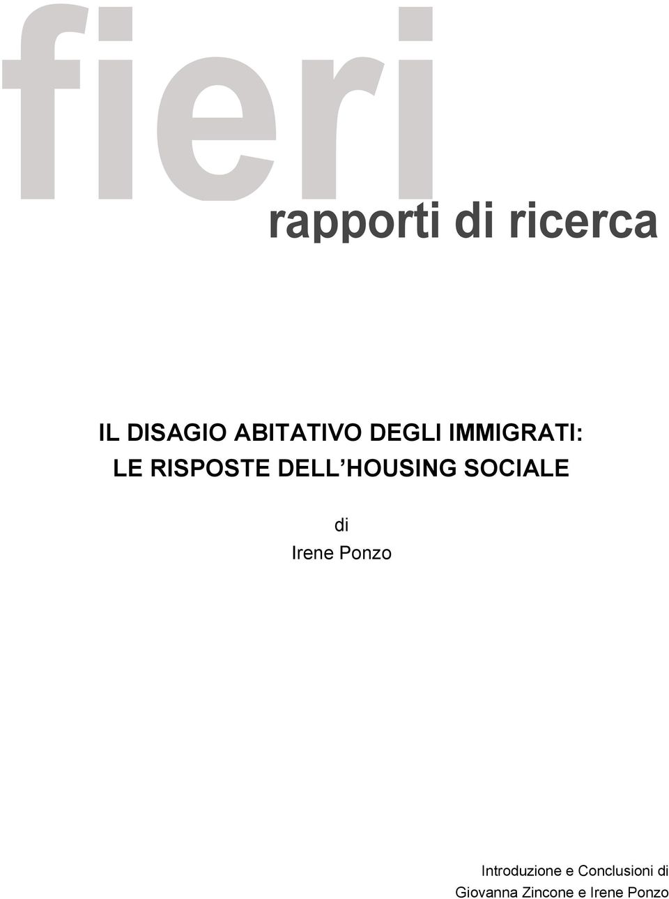 SOCIALE di Irene Ponzo Introduzione