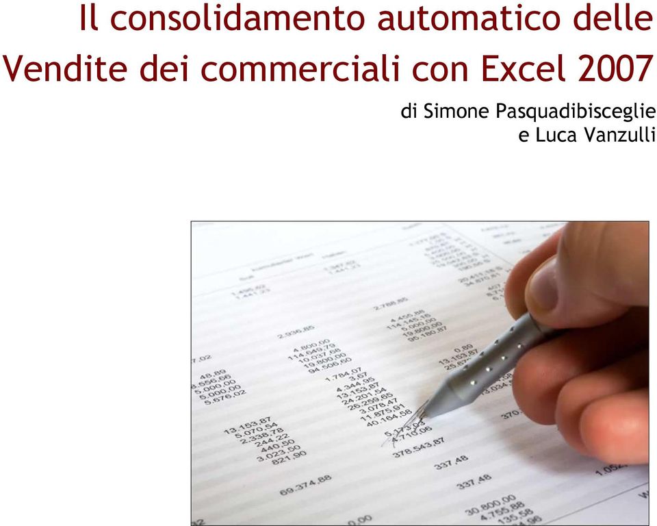 con Excel 2007 di Simone