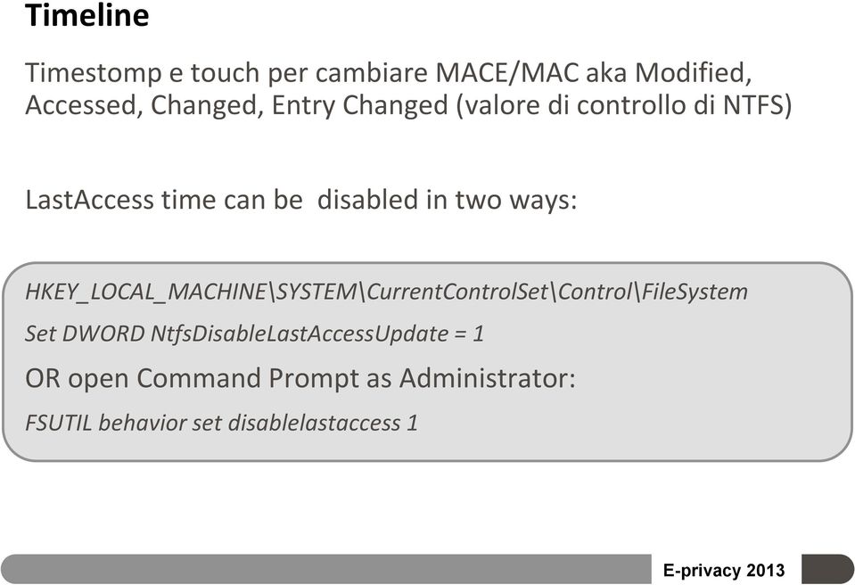 HKEY_LOCAL_MACHINE\SYSTEM\CurrentControlSet\Control\FileSystem Set DWORD