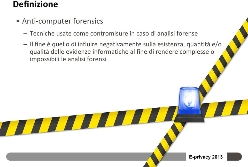 influire negativamente sulla esistenza, quantità e/o qualità delle