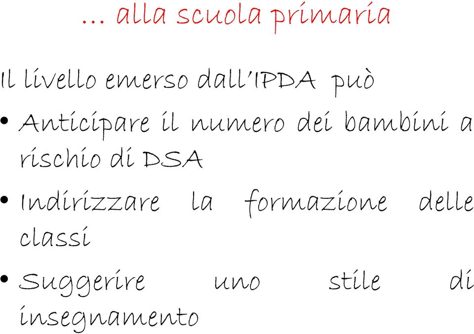 a rischiodidsa Indirizzare la formazione