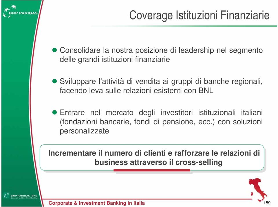 Entrare nel mercato degli investitori istituzionali italiani (fondazioni bancarie, fondi di pensione, ecc.