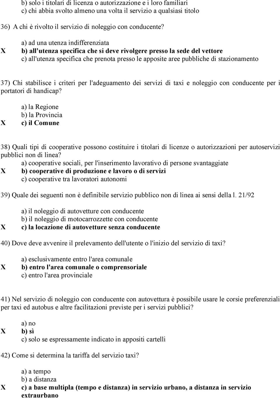 Chi stabilisce i criteri per l'adeguamento dei servizi di taxi e noleggio con conducente per i portatori di handicap?