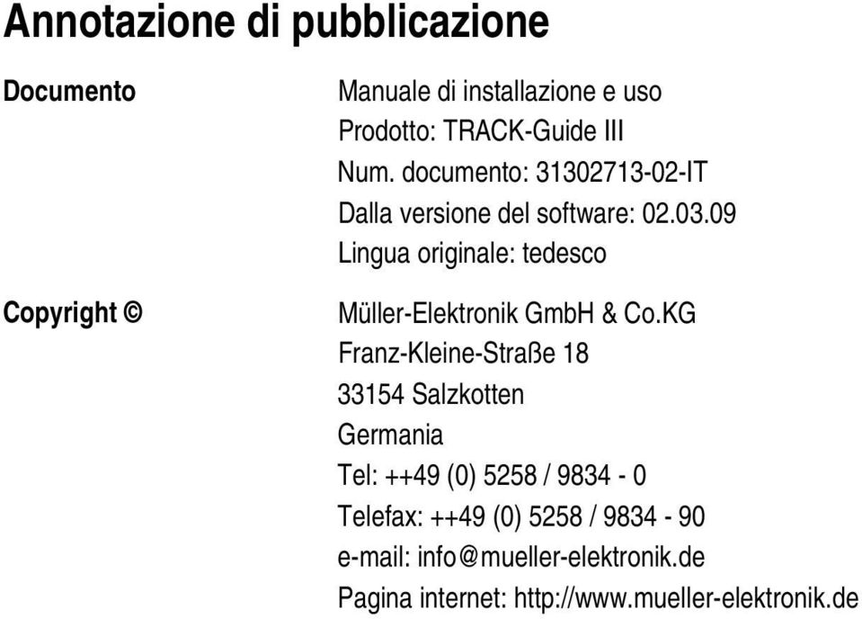 09 Lingua originale: tedesco Müller-Elektronik GmbH & Co.