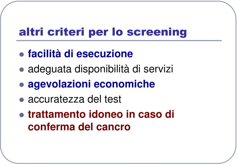 agevolazioni economiche accuratezza del test