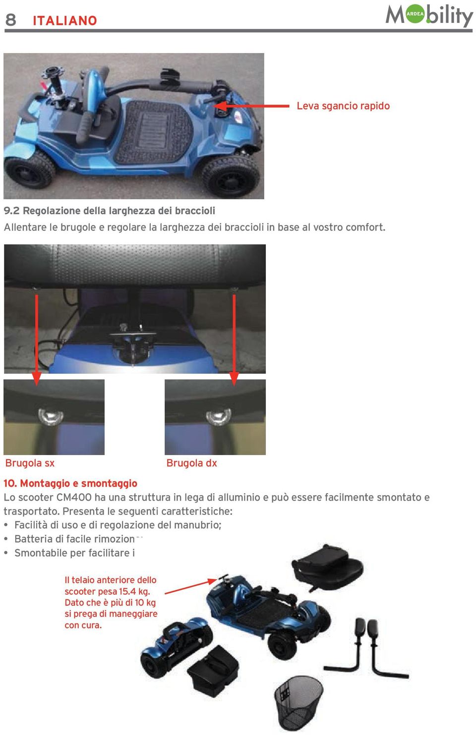 Brugola sx Brugola dx 10.