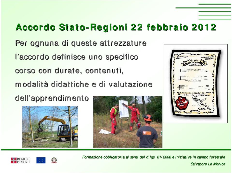 definisce uno specifico corso con durate,