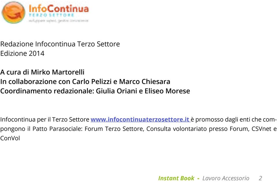 il Terzo Settore www.infocontinuaterzosettore.