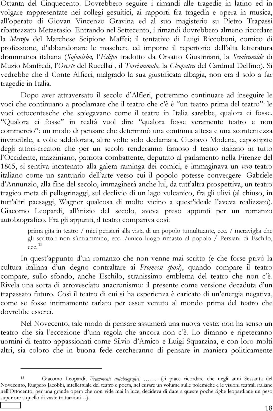 magisterio su Pietro Trapassi ribattezzato Metastasio.
