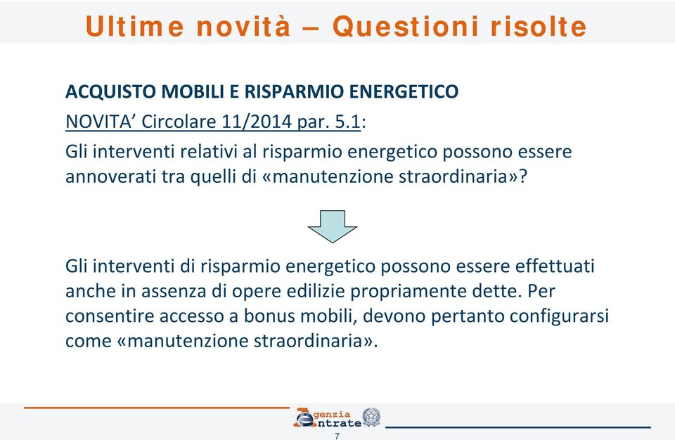 «manutenzione straordinaria»?